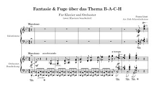 Fantasy amp Fugue on the Theme BACH by Franz Liszt  Arrangement for Piano and Orchestra [upl. by Attelrac]