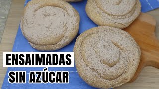 ENSAIMADAS SIN AZÚCAR  SALUDABLES  Recetas en Pareja [upl. by Aehsan]