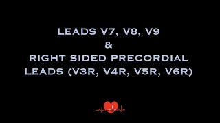 ECG Special electrodes V7 V8 V9 and Right sided precordial leads V3R V4R V5R amp V6R [upl. by Simeon]