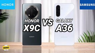 Honor X9C vs Samsung A36  Mr Mobo Tech [upl. by Alfie193]