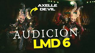 AUDICIÓN LA MÁS DRAGA 6AXELLE DE VIL [upl. by Fayina]