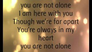 Michael Jackson  You Are Not Alone Lyrics [upl. by Adyl]