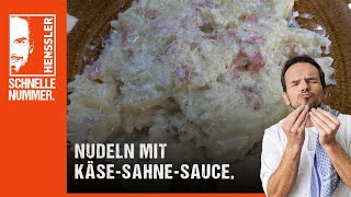 Schnelles Nudeln mit KäseSahneSauce Rezept von Steffen Henssler  Günstige Rezepte [upl. by Nerland]