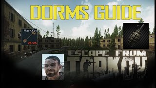 Escape From Tarkov Customs Dorms Guide [upl. by Anyotal]