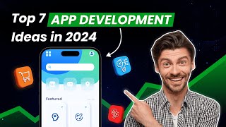 Top 7 app ideas that can Make You Millionaire in 2024  App Ideas For Business in 2024  IdeaUsher [upl. by Ettevol18]