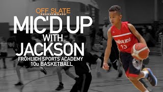 Jackson Micd up  Fröhlich Sports Academy 10u Basketball [upl. by Ralina450]