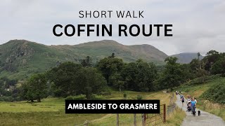 Coffin Route  Ambleside to Grasmere [upl. by Delisle]