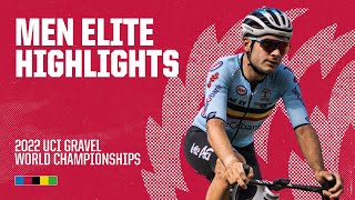 Men Elite Highlights  2022 UCI Gravel World Championships [upl. by Burck]