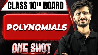 POLYNOMIALS in 1 Shot FULL CHAPTER COVERAGE ConceptsPYQs  Class 10th Boards [upl. by Gold]