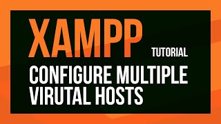 XAMPP Virtual Host Configuration  Configure multiple vhosts [upl. by Lalo]