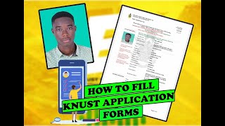 FILLING KNUST FORMS FOR INTERNATIONAL APPLICANTS UNDERGRADUATE  GENERAL ADMISSION TIPS [upl. by Annoet]