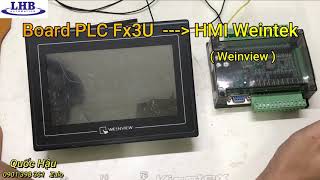 Kết nối PLC Board FX3U vs HMI WEINTEK [upl. by Enineg272]