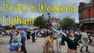 1940s Weekend Lytham 2024 [upl. by Yecaj]