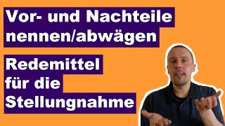 Vor und Nachteile nennen  abwägen  Redemittel für die Stellungnahme [upl. by Lihkin]