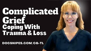 Complicated Grief Healing  Coping with Trauma and Loss [upl. by Arnelle]