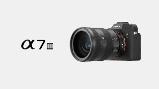 Product Feature  Alpha 7 III  Sony  α [upl. by Stovall]