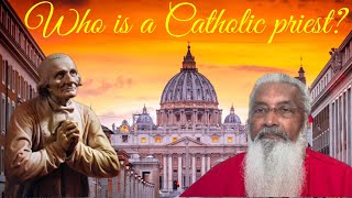 What is a Catholic priest  Fr James Manjackal MSFS 04082024 [upl. by Gerfen446]