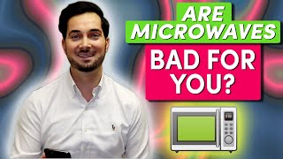 Microwaves  Do Microwaves Cause Cancer Microwaving Dangerous Or Safe [upl. by Hamlet2]