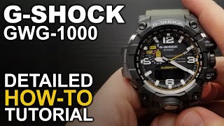 GShock Mudmaster GWG1000  Review amp Detailed Howto Tutorial on module 5463 [upl. by Enutrof729]