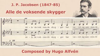 Hugo Alfvén  Stemning Alle de voksende skygger  for SSAATBB choir [upl. by Acassej]