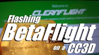 Install BetaFlight on CC3D [upl. by Aromas]