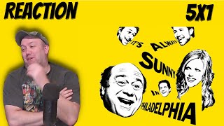 Its Always Sunny In Philadelphia S5 E1 Reaction quotThe Gang Exploits the Mortgage Crisisquot [upl. by Dominick395]