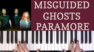 HOW TO PLAY MISGUIDED GHOSTS  PARAMORE [upl. by Norrie]