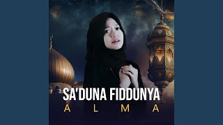 SADUNA FIDDUNYA [upl. by Artima]