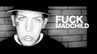 Fuck Madchild [upl. by Aleda395]