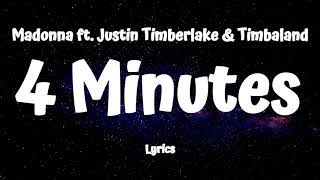 Madonna  4 Minutes Lyrics ft Justin Timberlake amp Timbaland [upl. by Coridon]