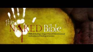 Naked Bible Podcast Episode 075  Leviticus 1215 [upl. by Esoranna]