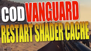 COD Vanguard Clear amp Reinstall Shader Cache On PC  FIX COD Issues [upl. by Stovall]