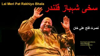 Lal Meri Pat Rakhiyo Bhala  Shahbaz Qalandar  Ali Dum Dum De Ander NFAK Nusrat Fateh Ali Khan [upl. by Watanabe930]