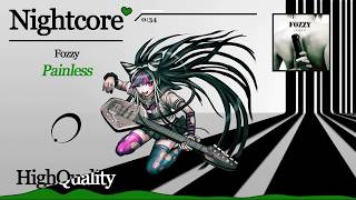 NIGHTCORE 💚 Fozzy  Painless HQ [upl. by Epp]