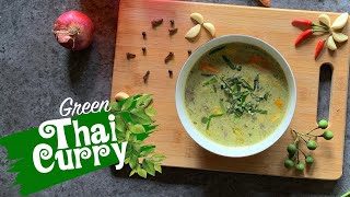 Thai Curry  Kuts Fusion Ktchen  Thai Food  Vegetarian Thai Recipe [upl. by Zanlog381]