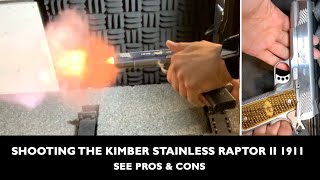 Kimber Stainless Raptor II 1911 Shooting at the Range Review  Pros amp Cons of this Kimber 45 ACP [upl. by Otrebron]