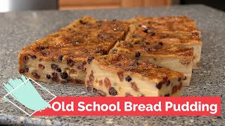 Bread Pudding Old School Bakery How to Recipe demo at home [upl. by Ynatsed867]