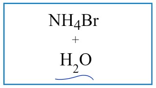 Equation for NH4Br  H2O Ammonium bromide  Water [upl. by Jillayne876]