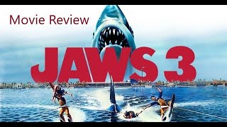 Jaws 3  Movie Review [upl. by Abba]