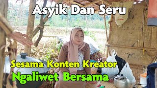 Keseruan Ngaliwet Bersama Para Konten Keator [upl. by Latnahs590]