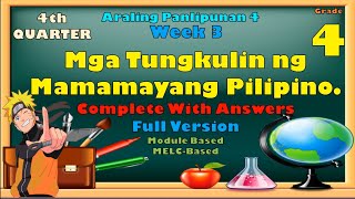 Araling Panlipunan 4 4th Quarter Week 3 Mga Tungkulin Ng Mamamayang Pilipino [upl. by Cypro897]