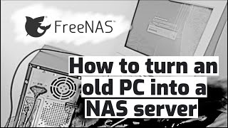 How to turn an old PC into a NAS server [upl. by Abel]