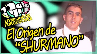 El origen de SHURMANO  Historia de Forocoches [upl. by Sonni]