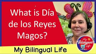 What is Día de los Reyes Magos or Three Kings Day  Learn about this Holiday Celebration [upl. by Louth]