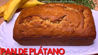 Pan de Plátano ó Banana  Banana Bread  PANQUE DE PLÁTANO [upl. by Lemmy]