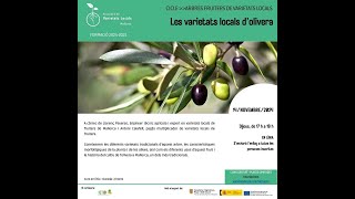 Curs quotLes varietats locals doliveraquot Novembre 2024 [upl. by Ardaid]