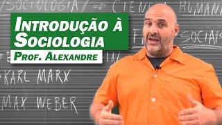 Sociologia  Introdução à Sociologia [upl. by Wheeler]