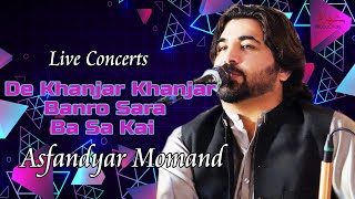 Da Khanjar Khanjar Banro Sara Ba Sa Kai  Asfandyar Momand Pushto Song pashtotappay [upl. by Ahsotan]