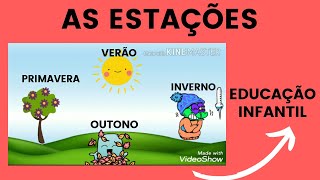 As estações do ano Educação Infantil [upl. by Beare843]