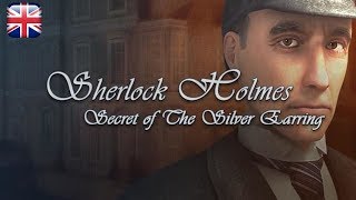 Sherlock Holmes The Silver Earring  English Longplay  No Commentary [upl. by Adnarb]